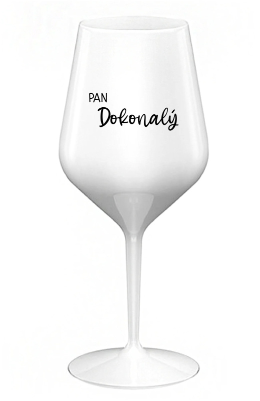 PAN DOKONALÝ - bílá nerozbitná sklenice na víno 470 ml