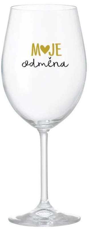 MOJE ODMĚNA - čirá sklenice na víno 350 ml