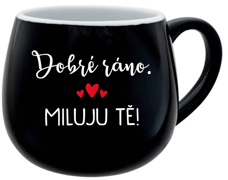 DOBRÉ RÁNO. MILUJU TĚ! - černý keramický hrníček 300 ml