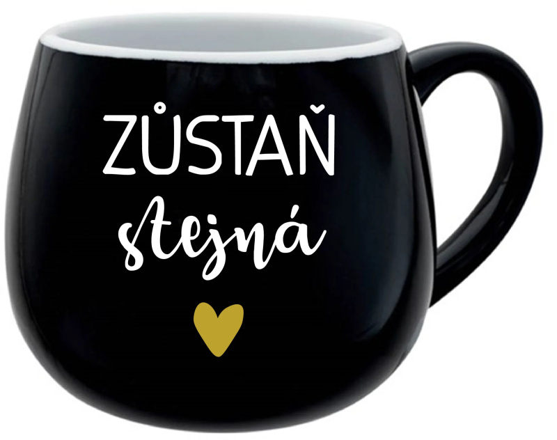 ZŮSTAŇ STEJNÁ - černý keramický hrníček 300 ml