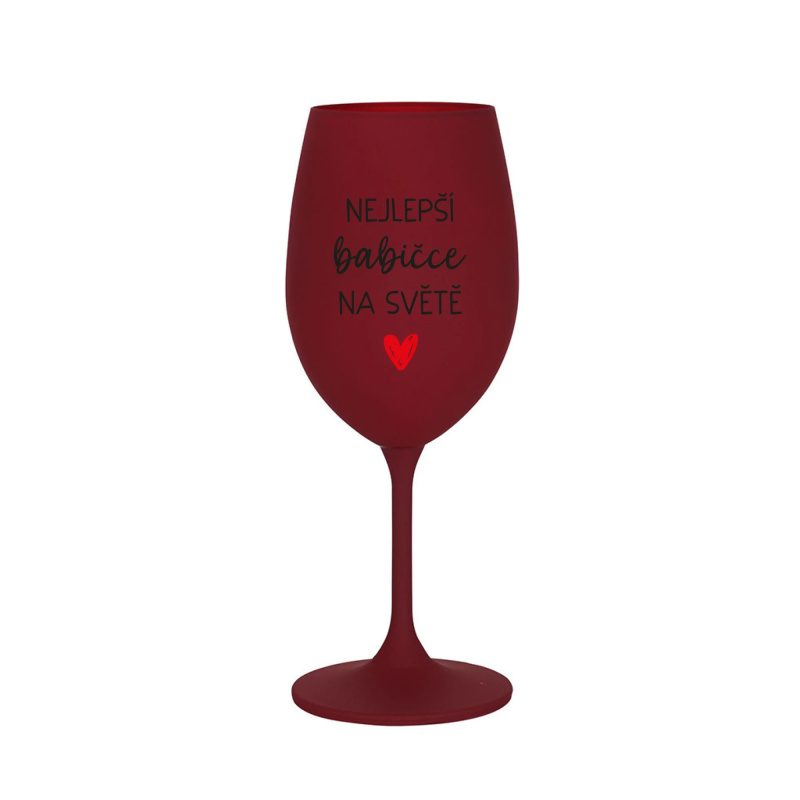 NEJLEPŠÍ BABIČCE NA SVĚTĚ - bordo sklenice na víno 350 ml