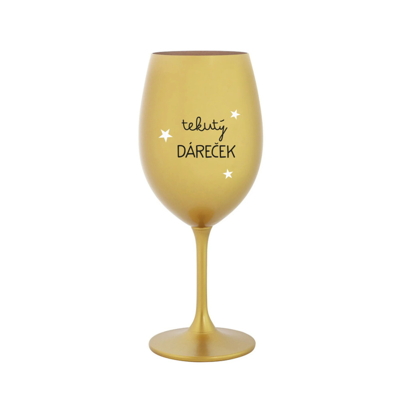 TEKUTÝ DÁREČEK - zlatá sklenice na víno 350 ml