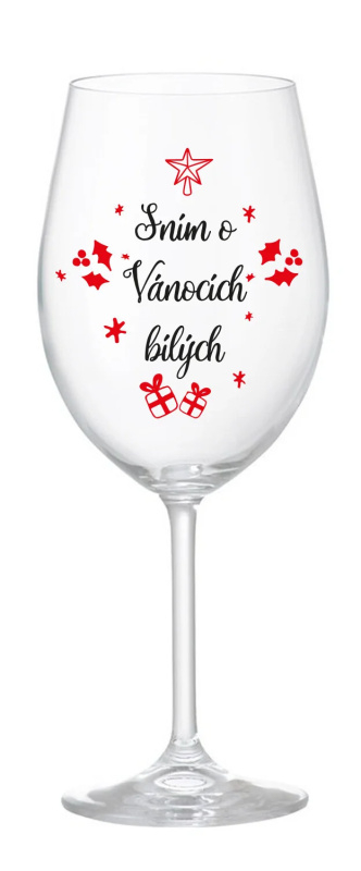 SNÍM O VÁNOCÍCH BÍLÝCH - čirá sklenice na víno 350 ml