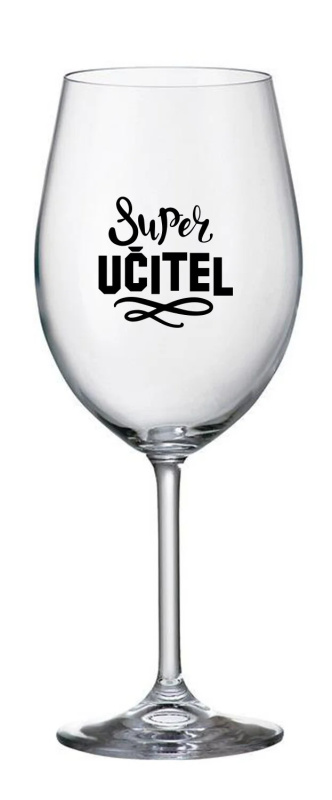 SUPER UČITEL - čirá sklenice na víno 350 ml