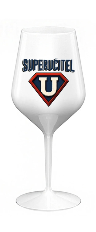 SUPERUČITEL (ZNAK) - bílá nerozbitná sklenice na víno 470 ml