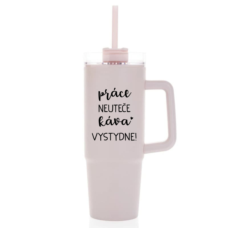 PRÁCE NEUTEČE, KÁVA VYSTYDNE! - růžový cestovní termohrnek s průhledným víčkem 900 ml