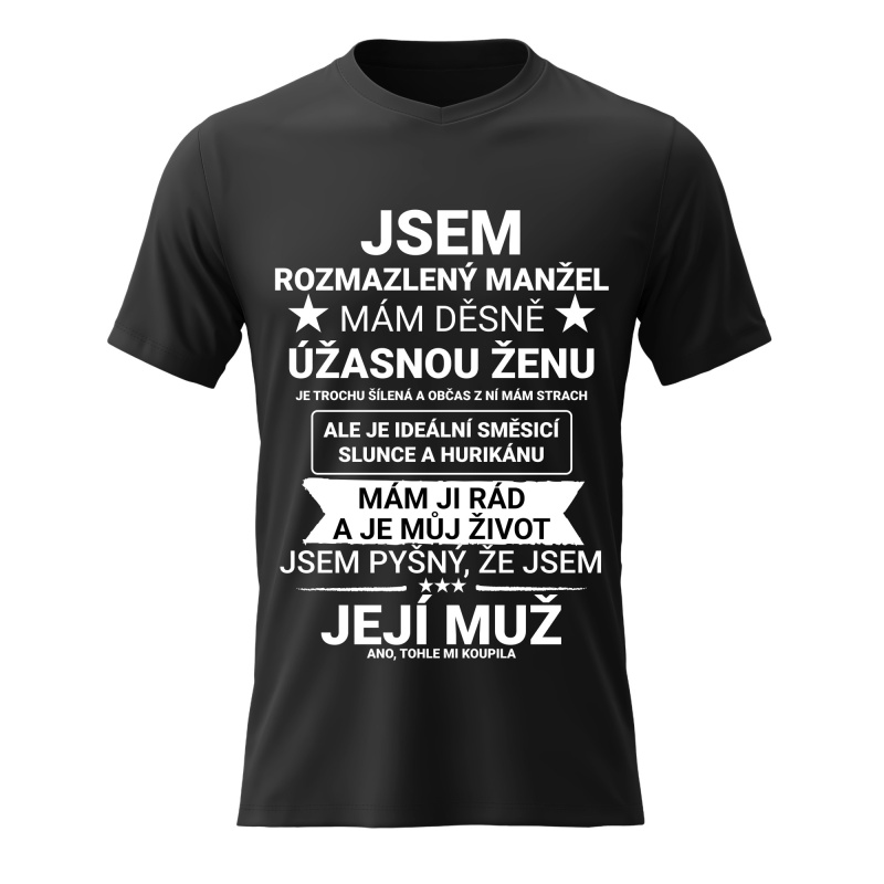 Pánské bavlněné tričko s potiskem - JSEM ROZMAZLENÝ MANŽEL - černé  L