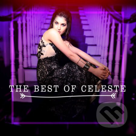 Celeste Buckingham: The Best of Celeste (+ DVD) - Celeste Buckingham