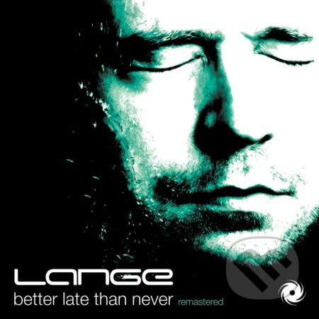 Lange:  Better Late Than Never (Remast) - Lange