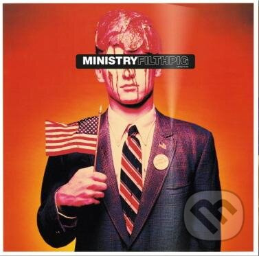 Ministry: Filth Pig (LP) - Ministry