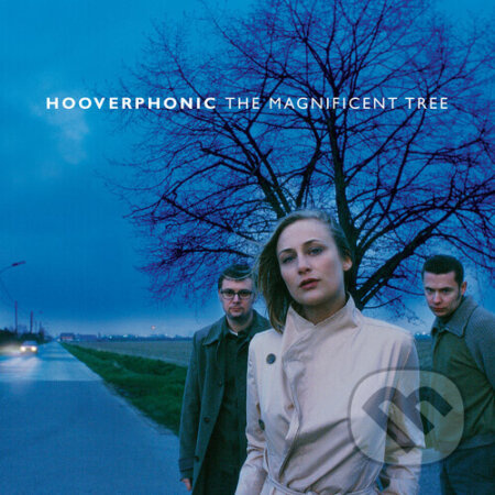 Hooverphonic: Magnificent Tree - Hooverphonic