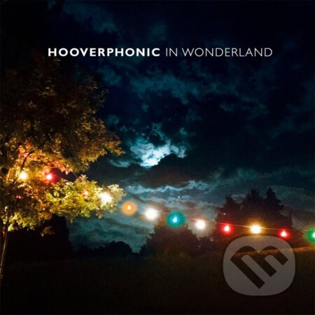 Hooverphonic: In Wonderland / Marbled  LP - Hooverphonic