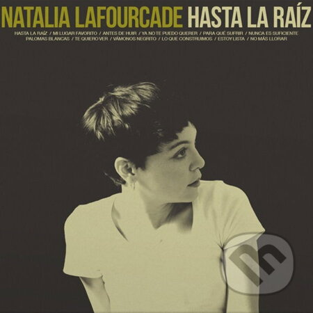 Natalia Lafourcade:  Hasta La Raiz / Crystal Clear  LP