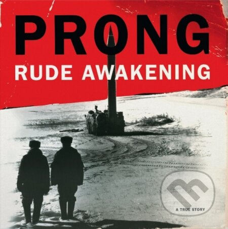 Prong: Rude Awakening LP - Prong