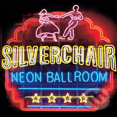 Silverchair:  Neon Ballroom - Silverchair, Silverchair