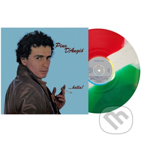 Pino D´Angio:  …Balla! - Pino D´Angio, Pino D´Angio