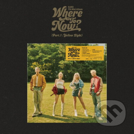 Kard:  Where To Now? (Part.1 : Yellow Light) - Kard