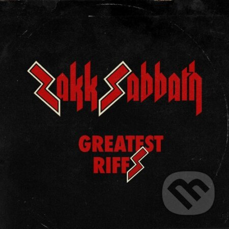 Zakk Sabbath:  Greatest Riffs LP - Zakk Sabbath