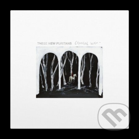 These New Puritans: Crooked Wing (Clear)  LP - These New Puritans