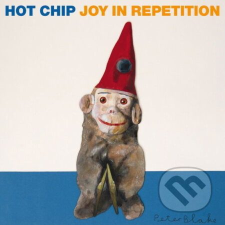 Hot Chip:  Joy In Repetition - Hot Chip, Hot Chip