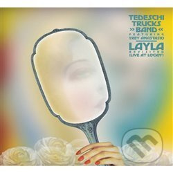 Tedeschi Trucks Band: Layla Revisited - Live At LOCKN ‘