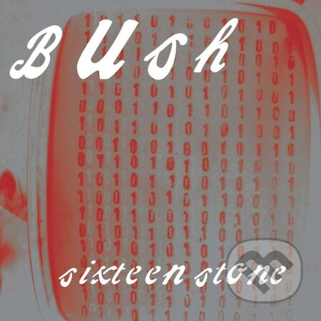 Bush: Sixteen Stone (30th Anniversary Edition) (Opaque Apple Red LP