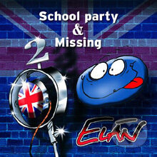 School Party &amp; Missing - Elán