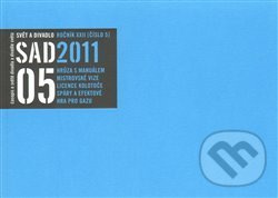 Svět a divadlo 2011/5 (časopis o světě divadla a divadle světa)