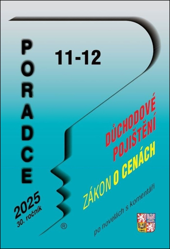 Poradce 11-12/2025 Zákon o důchodovém pojištění po novele s komentářem