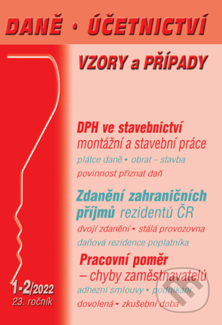 Daně a účetnictví č. 1-2 / 2022 - DPH ve stavebnictví