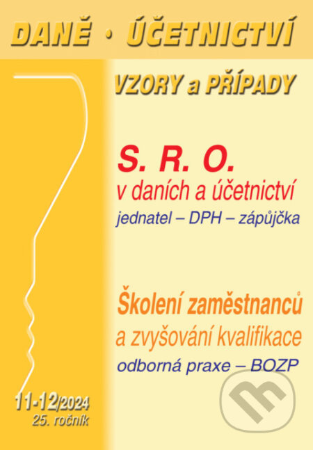 DÚVaP 11-12/2024 Společnost s ručením omezeným v účetnictví a daních