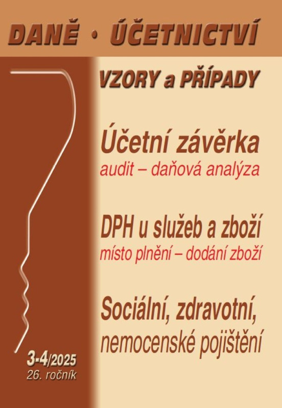 DÚVaP 3-4/2025 Účetní závěrkou to nekončí PORADCE s. r. o.