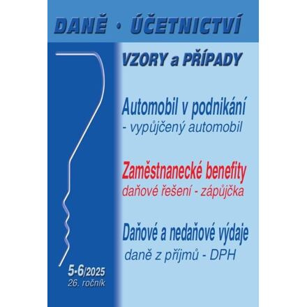 DÚVaP 5-6/2025 Daně, účetnictví, vzory a případy PORADCE s. r. o.
