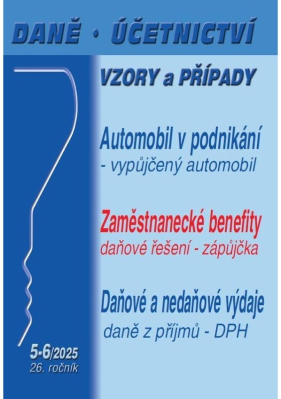 DÚVaP 5-6/2025 Daně, účetnictví, vzory a případy PORADCE s. r. o.