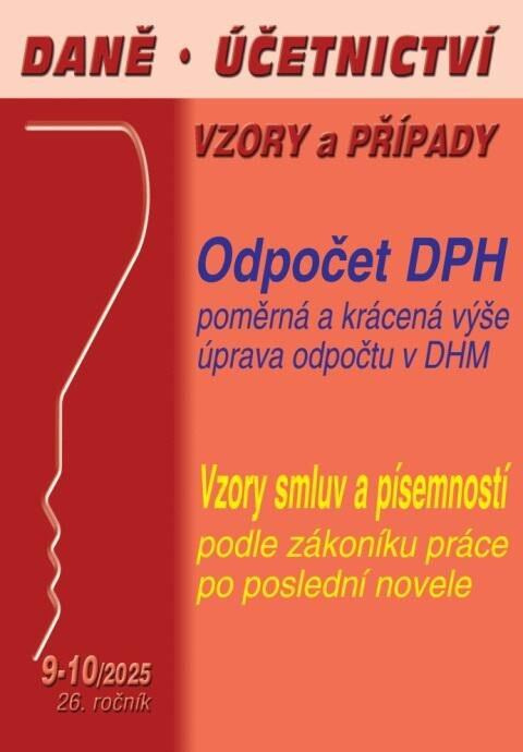 Daně, účetnictví, vzory a případy č. 9-10 / 2025 - Odpočet DPH v poměrné a krácené výši - kniha z kategorie Daně