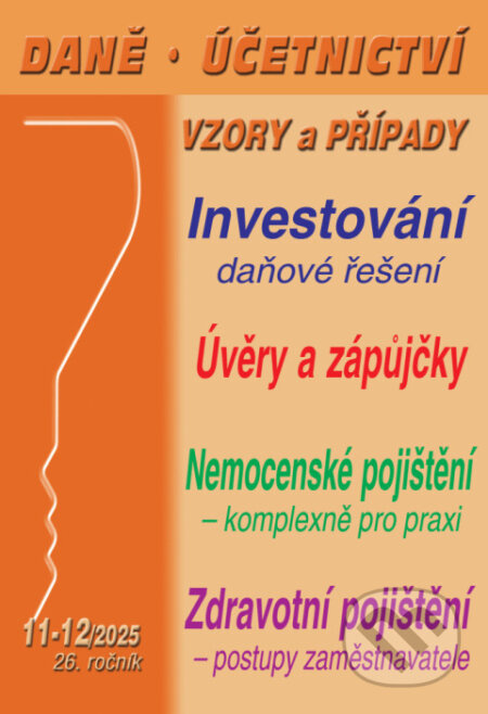 DÚVaP 11-12 / 2025 - Investování – daňové řešení (Úvěry a zápůjčky, Nemocenské pojištění, Zdravotní pojištění) - kniha z kategorie Daně