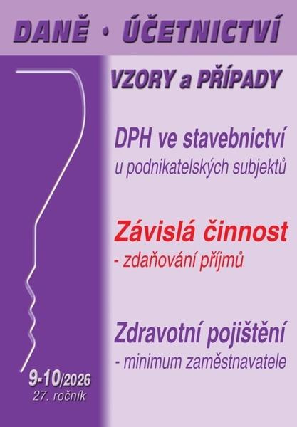 Daně, účetnictví, vzory a případy 9-10/2026
