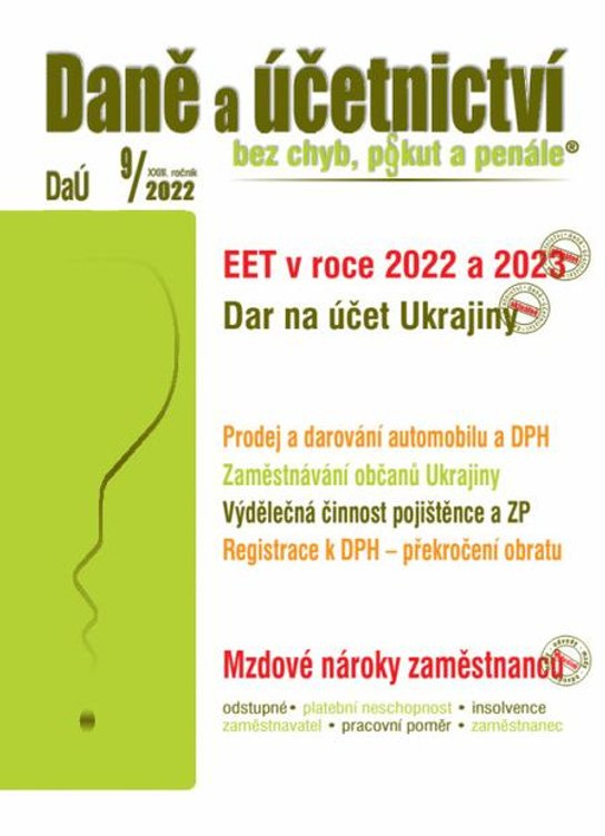 Daně a účetnictví bez chyb, pokut a penále  9 / 2022 - EET – dobrovolné využívání