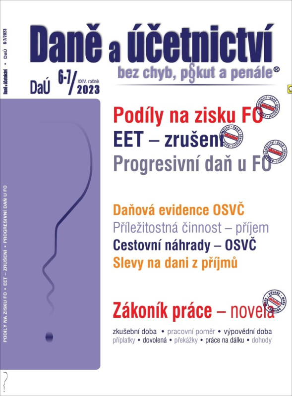 Daně a účetnictví bez chyb, pokut a penále  č. 6-7 / 2023 - EET – zrušení od 1. 1. 2023