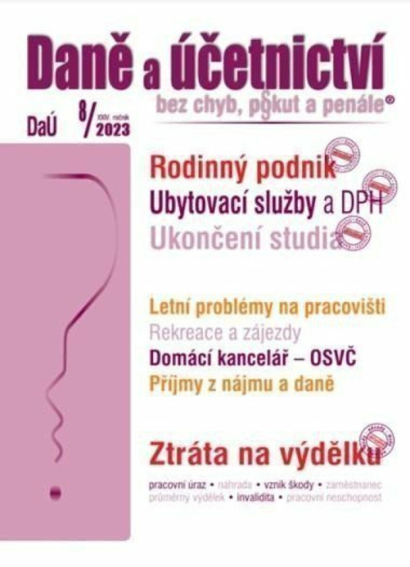 Daně a účetnictví bez chyb, pokut a penále č. 8 / 2023 - Rodinný podnik