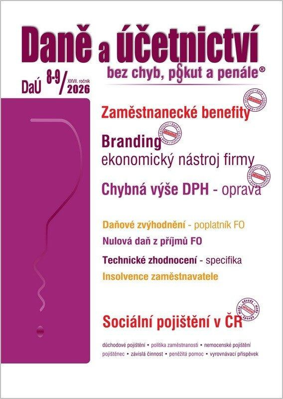 DaÚ č. 8-9 / 2026 - Zaměstnanecké benefity a DPH (Nulová daň z příjmů FO, Branding – ekonomický nástroj firmy) - kniha z kategorie Dane