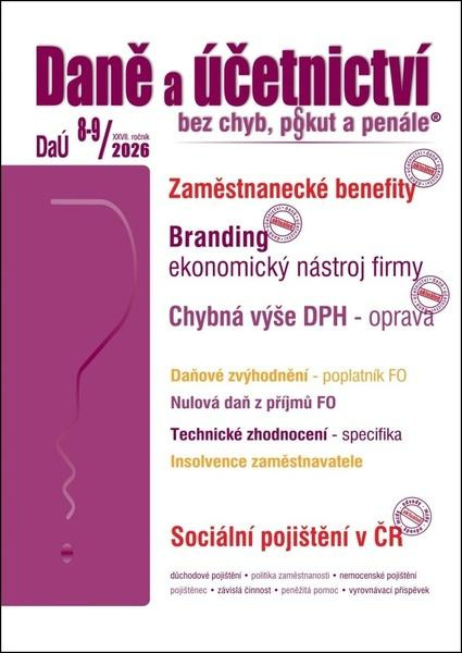DaÚ č. 8-9 / 2026 - Zaměstnanecké benefity a DPH (Nulová daň z příjmů FO, Branding – ekonomický nástroj firmy) - kniha z kategorie Dane