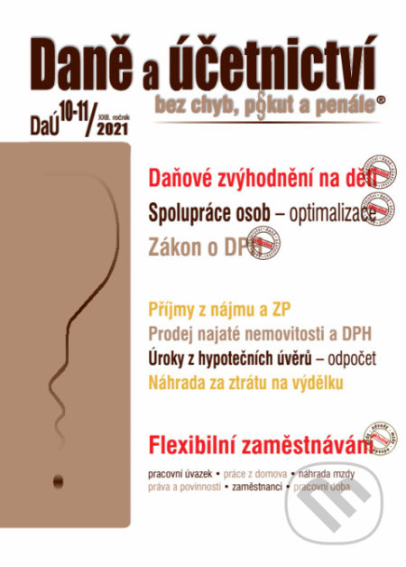 Daně a účetnictví č. 10-11 / 2021 - Daňové zvýhodnění na děti – po novele zákona