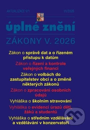 Aktualizace V/1 2026 Zákon o správě dat a o řízeném přístupu k datům,Aktualizace V/1 2026 Zákon o správě dat a o řízeném přístupu k datům