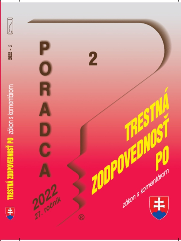 Poradca č. 2 / 2022 - Zákon o trestnej zodpovednosti právnických osôb