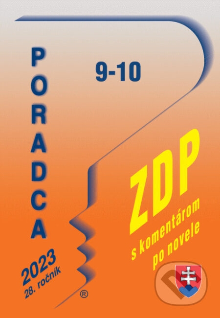 Poradca 9-10/2023 - ZDP (s komentárom po novele) (Zákona o dani z príjmov, Zdaňovanie príjmov, daňové výdavky)