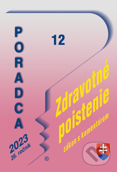 Poradca č. 12 / 2023 - Zákon o zdravotnom poistení s komentárom