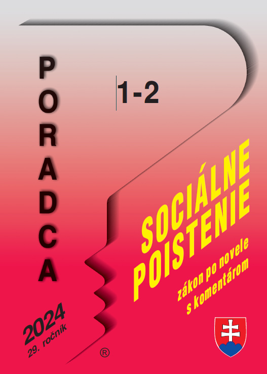 Poradca č. 1-2/2024 - Zákon o sociálnom poistení s komentárom
