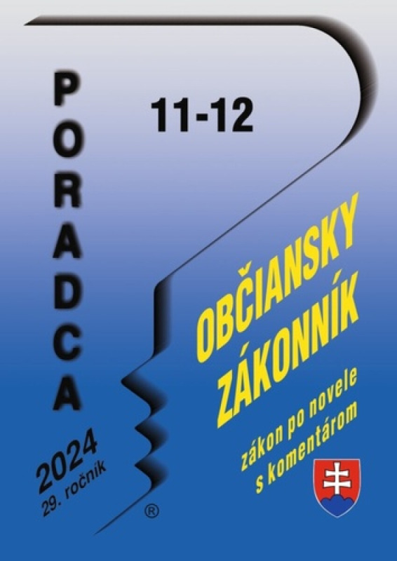 Poradca č. 11-12 / 2024 - Občiansky zákonník s komentárom