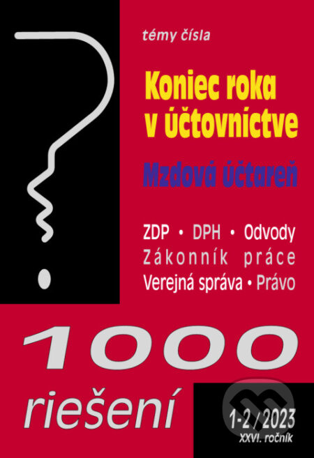 1000 riešení č. 1-2 / 2023 - Koniec roka v účtovníctve